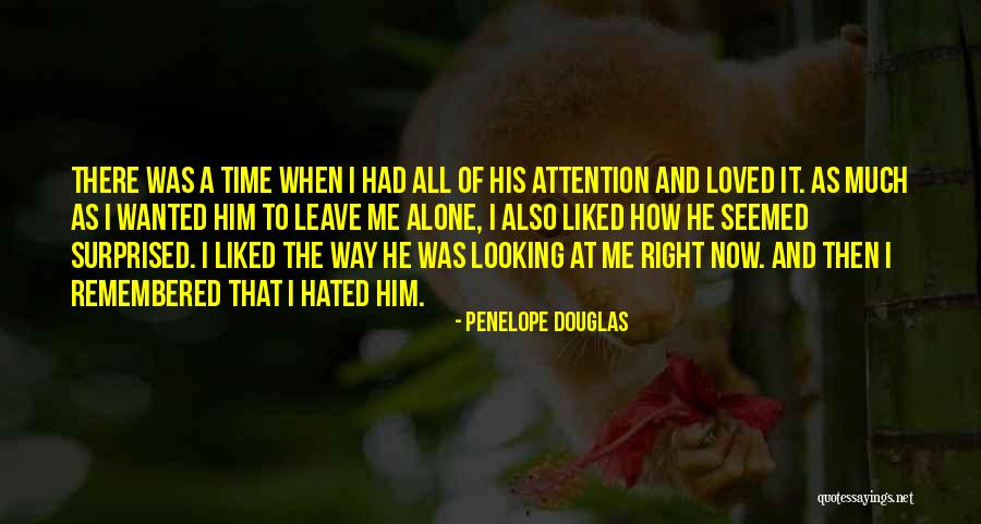 Penelope Quotes By Penelope Douglas