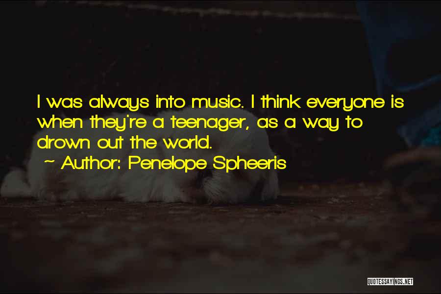 Penelope Spheeris Quotes 1167611