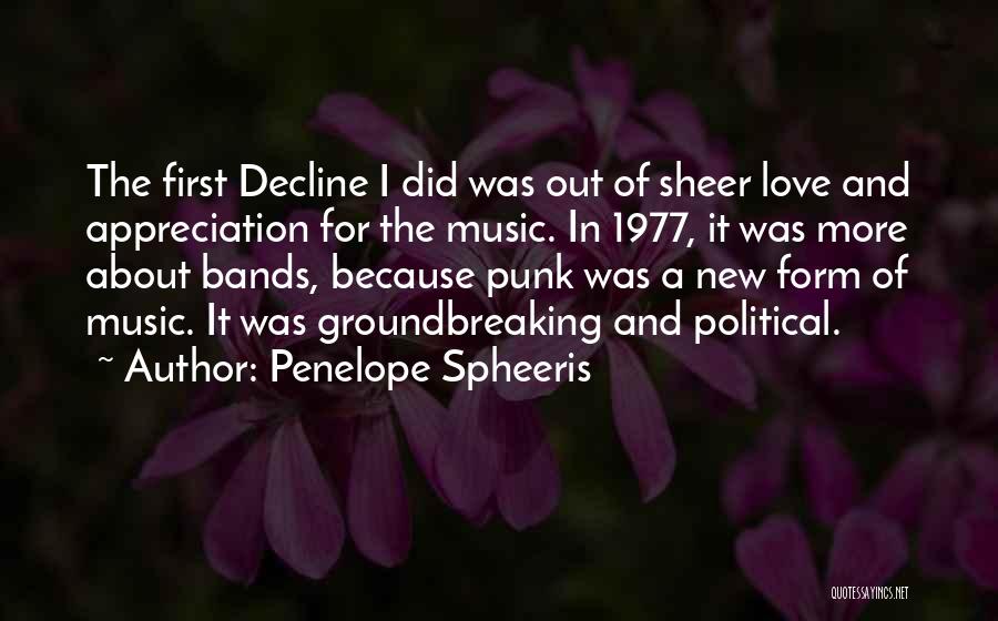 Penelope Spheeris Quotes 1227970