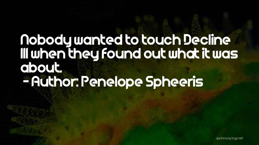 Penelope Spheeris Quotes 1258274