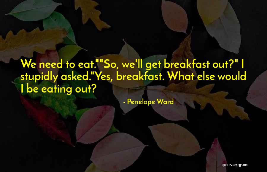 Penelope Ward Quotes 1344590