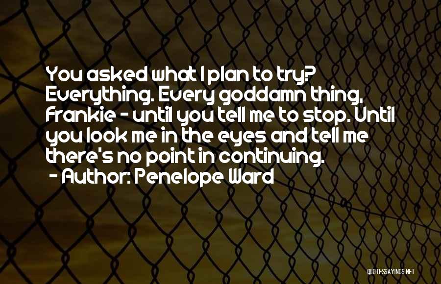 Penelope Ward Quotes 1454163