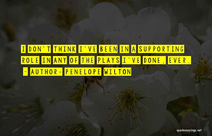 Penelope Wilton Quotes 1804517