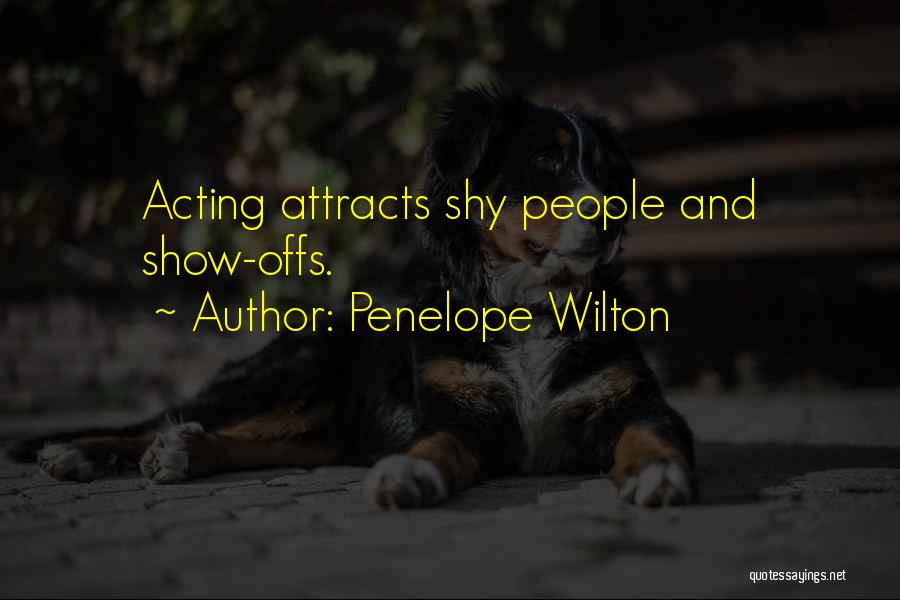 Penelope Wilton Quotes 360263