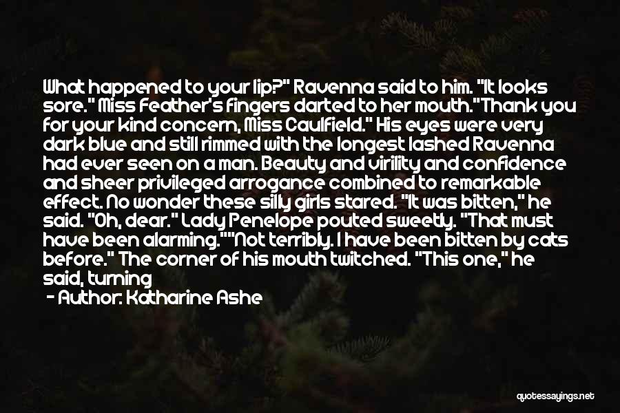 Penelope's Beauty Quotes By Katharine Ashe Penelope's Beauty Quotes By Katharine Ashe