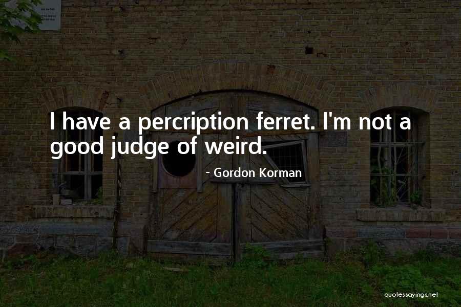 Penemuan Situs Quotes By Gordon Korman Penemuan Situs Quotes By Gordon Korman
