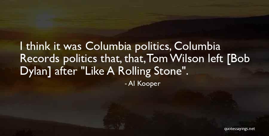 Penerapan Adalah Quotes By Al Kooper Penerapan Adalah Quotes By Al Kooper