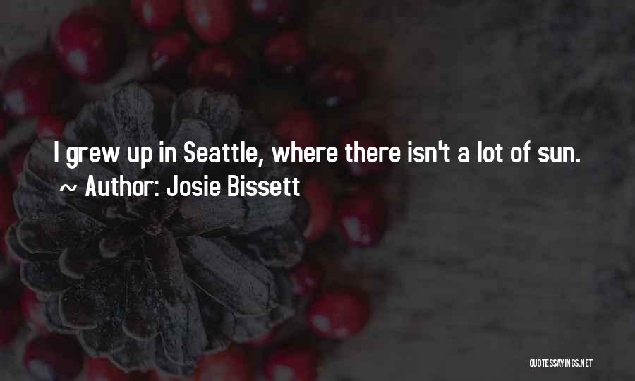 Penetapan Indikator Quotes By Josie Bissett