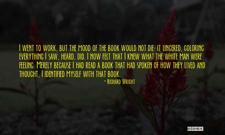 Penetralia Story Quotes By Richard Wright Penetralia Story Quotes By Richard Wright