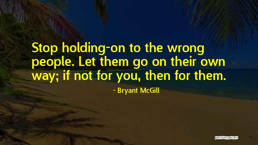 Penetrare Dubla Quotes By Bryant McGill Penetrare Dubla Quotes By Bryant McGill