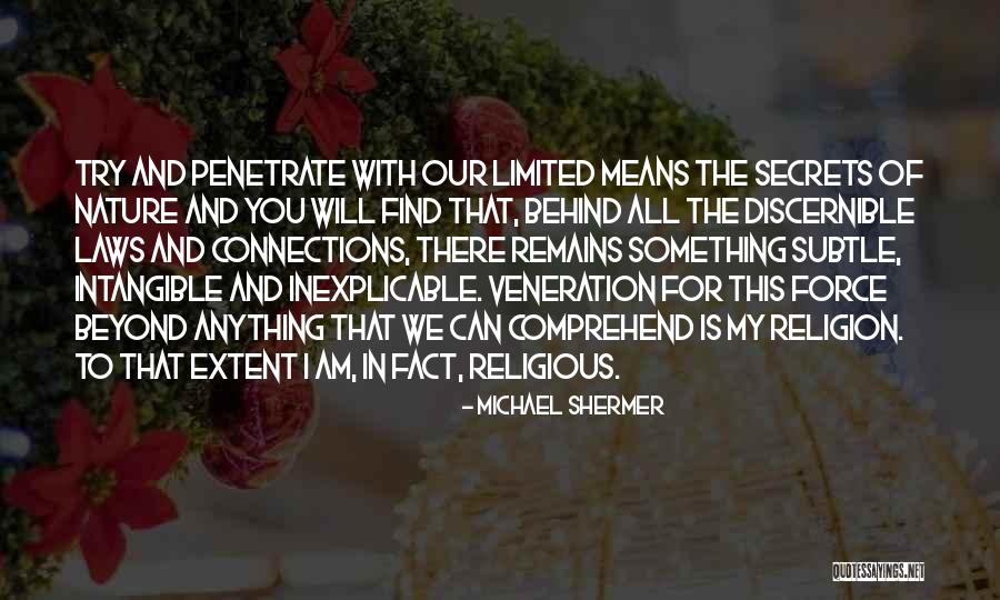 Penetrate Means Quotes By Michael Shermer Penetrate Means Quotes By Michael Shermer