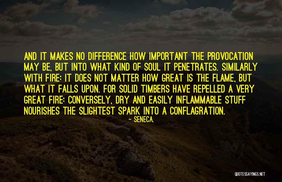 Penetrates My Soul Quotes By Seneca. Penetrates My Soul Quotes By Seneca.