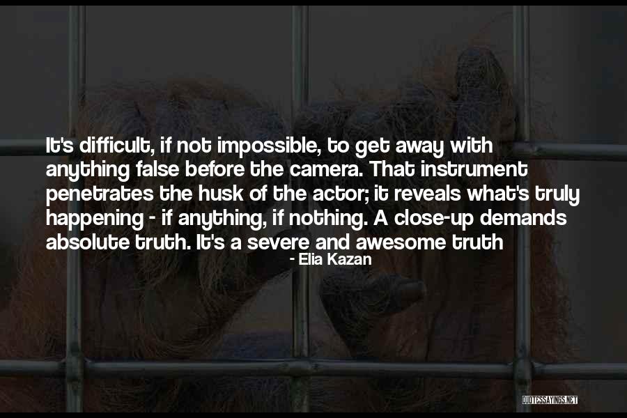 Penetrates Quotes By Elia Kazan Penetrates Quotes By Elia Kazan