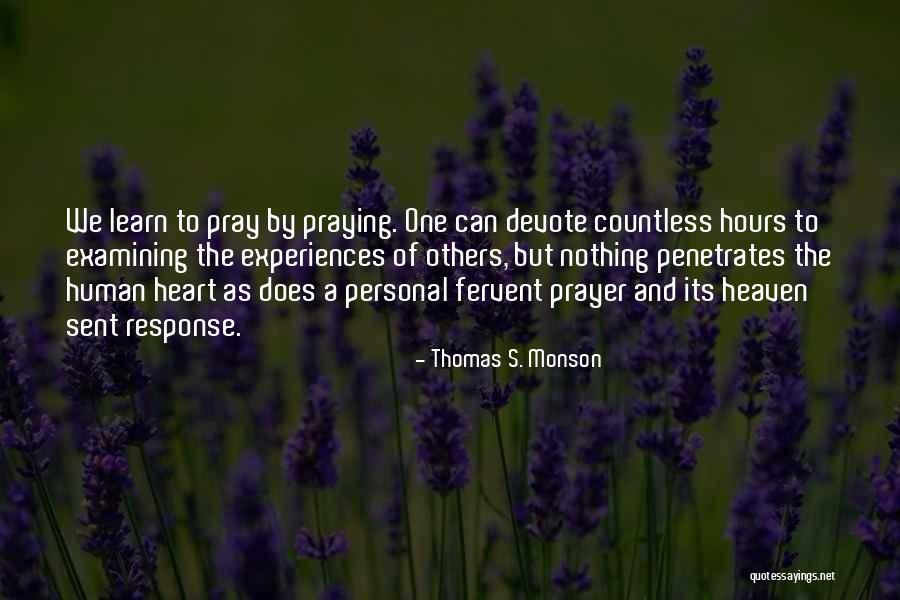 Penetrates Quotes By Thomas S. Monson Penetrates Quotes By Thomas S. Monson