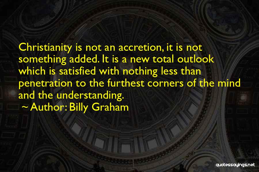 Penetration Quotes By Billy Graham