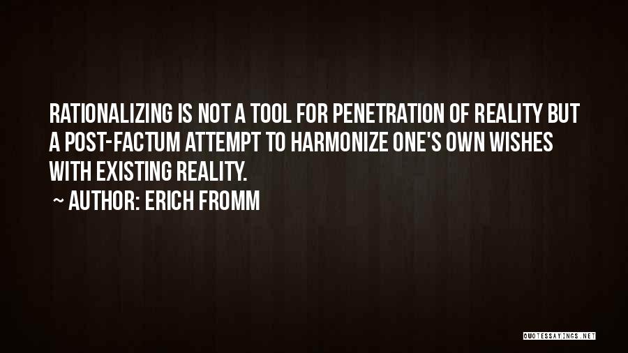 Penetration Quotes By Erich Fromm