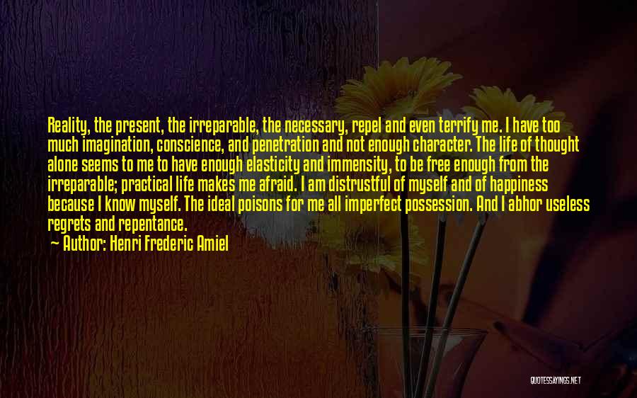 Penetration Quotes By Henri Frederic Amiel