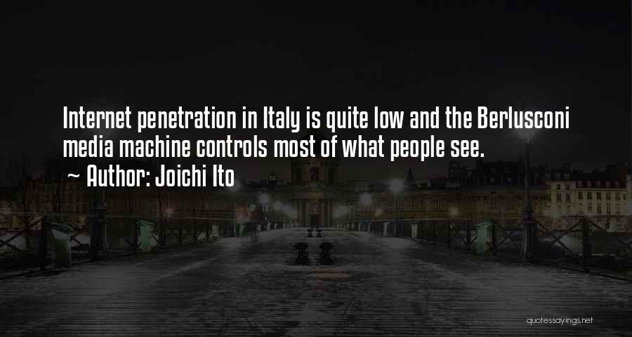 Penetration Quotes By Joichi Ito