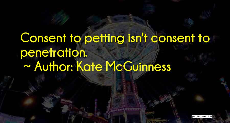 Penetration Quotes By Kate McGuinness