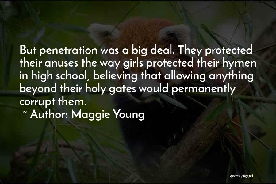 Penetration Quotes By Maggie Young