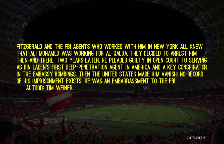 Penetration Quotes By Tim Weiner
