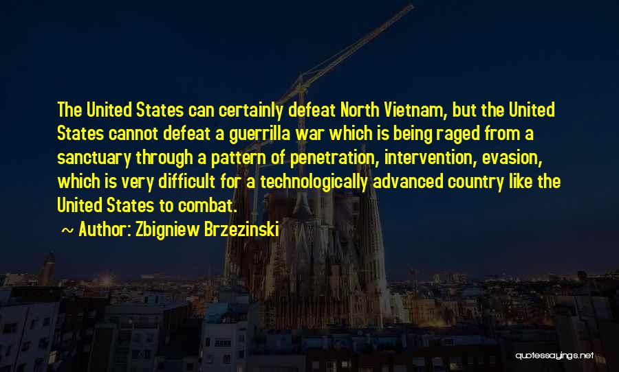 Penetration Quotes By Zbigniew Brzezinski