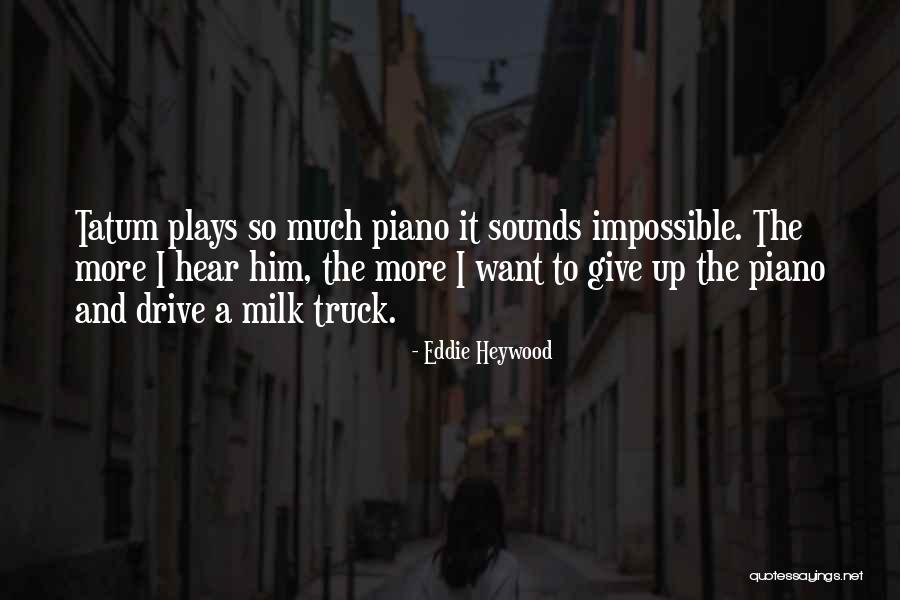 Penetrazione Con Quotes By Eddie Heywood Penetrazione Con Quotes By Eddie Heywood