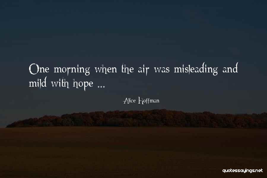 Penezics Laundromat Quotes By Alice Hoffman