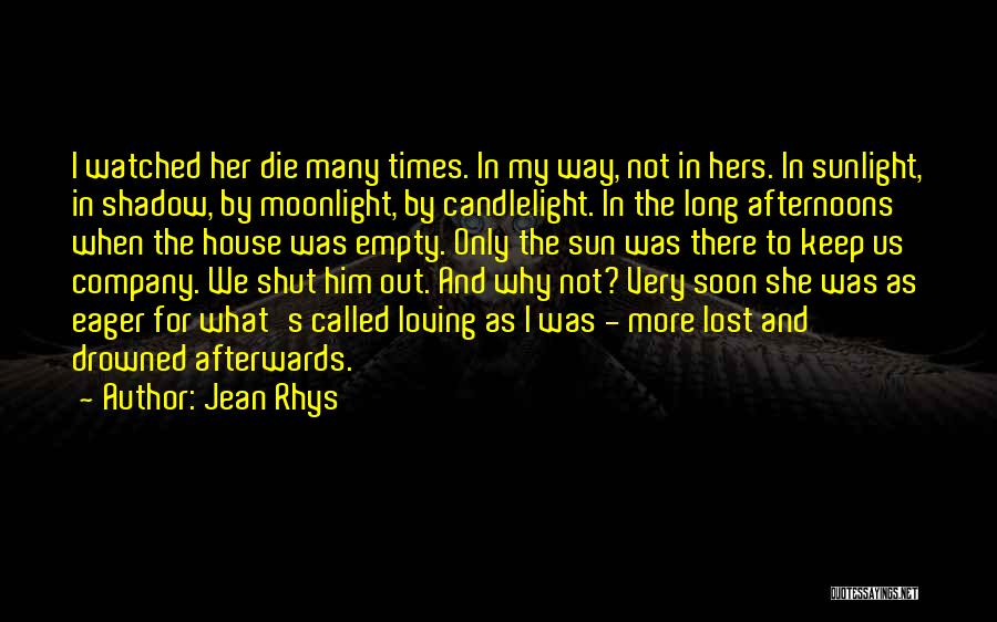 Penfed Credit Union Quotes By Jean Rhys