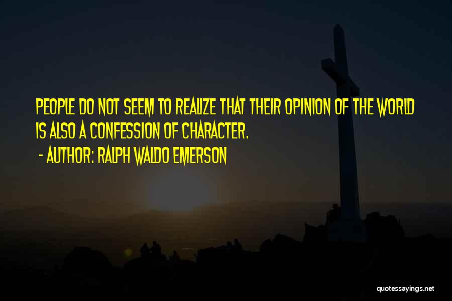 Penfed Credit Union Quotes By Ralph Waldo Emerson