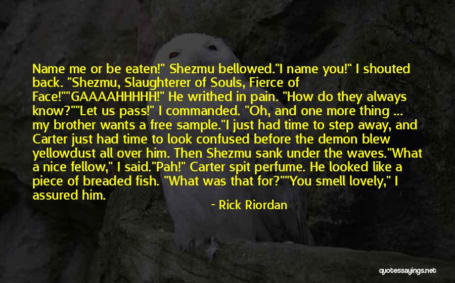 Penfold Famous Quotes By Rick Riordan