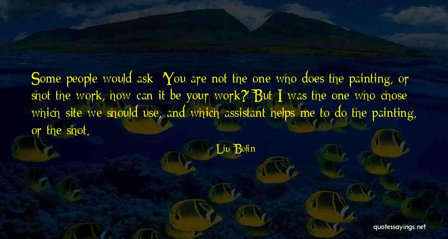 Pengalamanku Saat Quotes By Liu Bolin Pengalamanku Saat Quotes By Liu Bolin