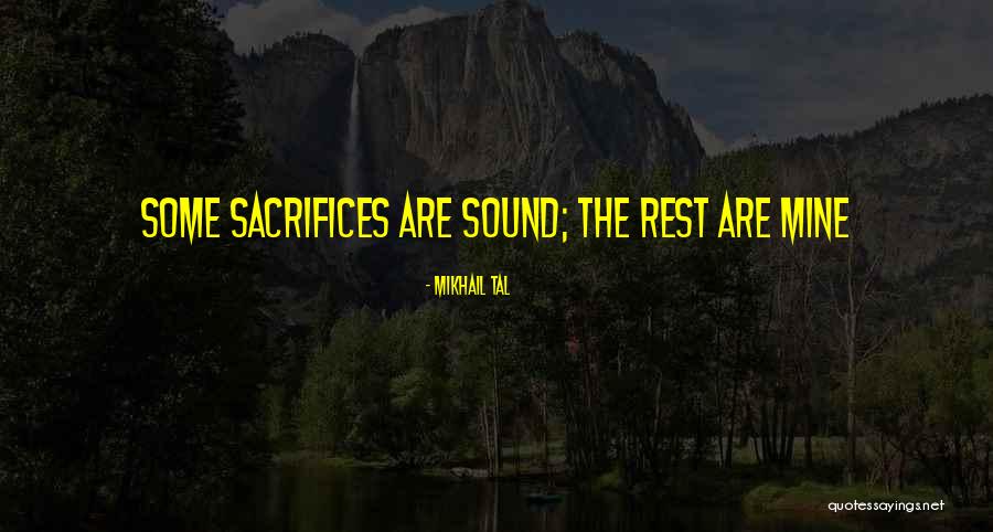 Penganut Buddha Quotes By Mikhail Tal Penganut Buddha Quotes By Mikhail Tal