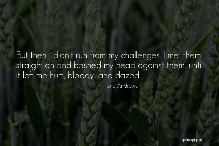 Pengaruh Kemajuan Quotes By Ilona Andrews Pengaruh Kemajuan Quotes By Ilona Andrews