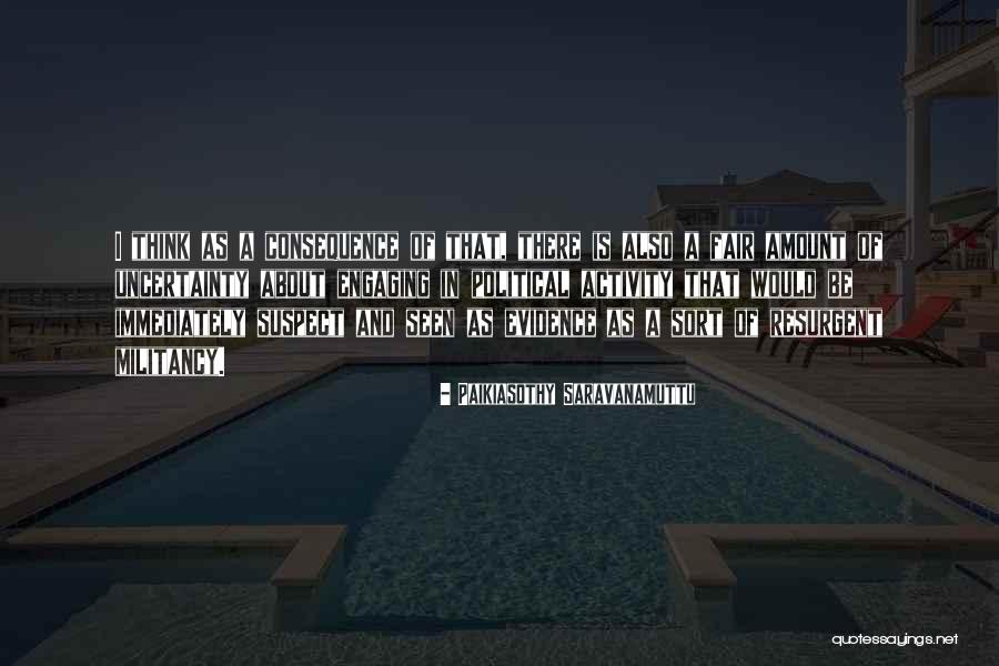 Pengasingan Campuran Quotes By Paikiasothy Saravanamuttu Pengasingan Campuran Quotes By Paikiasothy Saravanamuttu