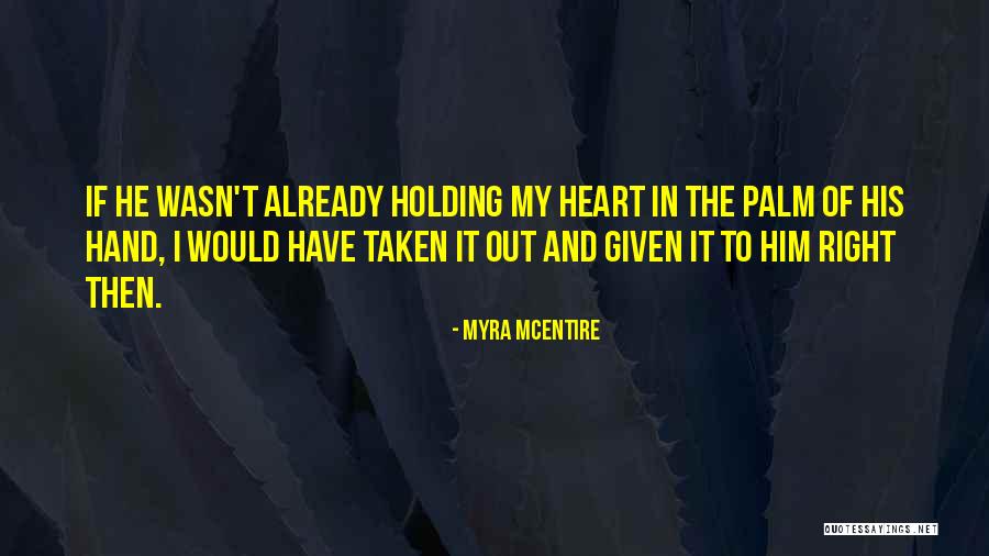 Pengemis Tua Quotes By Myra McEntire Pengemis Tua Quotes By Myra McEntire