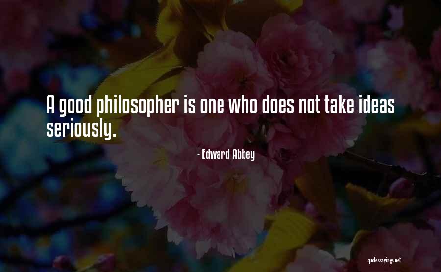 Pengganti Tepung Quotes By Edward Abbey Pengganti Tepung Quotes By Edward Abbey