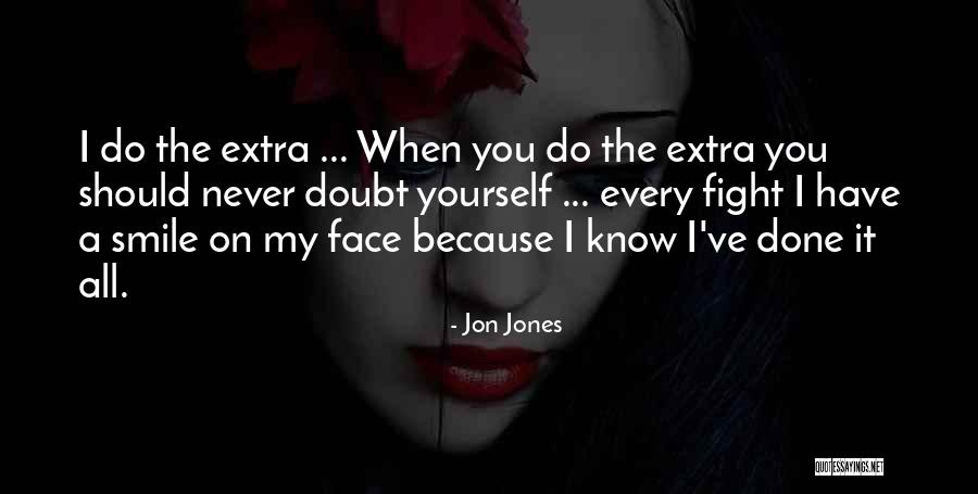 Penghargaan Industri Quotes By Jon Jones Penghargaan Industri Quotes By Jon Jones