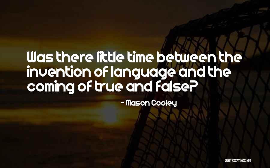 Penghasilan Atta Quotes By Mason Cooley Penghasilan Atta Quotes By Mason Cooley