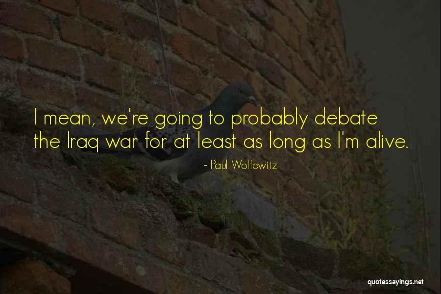 Penghematan Pajak Quotes By Paul Wolfowitz Penghematan Pajak Quotes By Paul Wolfowitz