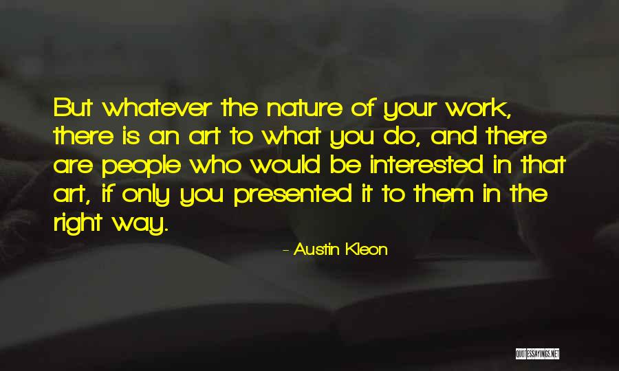 Penghianatan Pki Quotes By Austin Kleon Penghianatan Pki Quotes By Austin Kleon