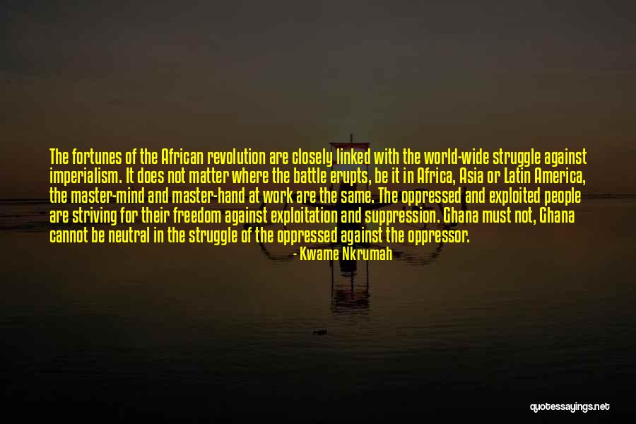 Penghinaan Pancasila Quotes By Kwame Nkrumah