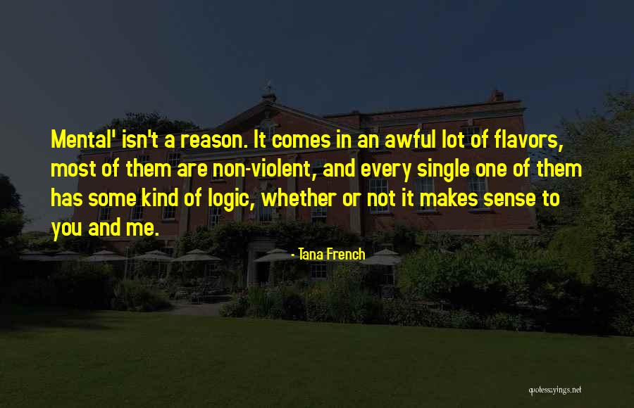 Pengorbanan Ibu Quotes By Tana French Pengorbanan Ibu Quotes By Tana French