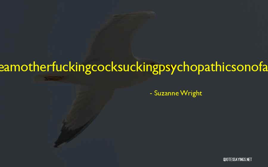 Penguasa Dinasti Quotes By Suzanne Wright Penguasa Dinasti Quotes By Suzanne Wright