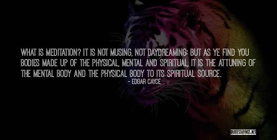 Penguasa Penjara Quotes By Edgar Cayce Penguasa Penjara Quotes By Edgar Cayce