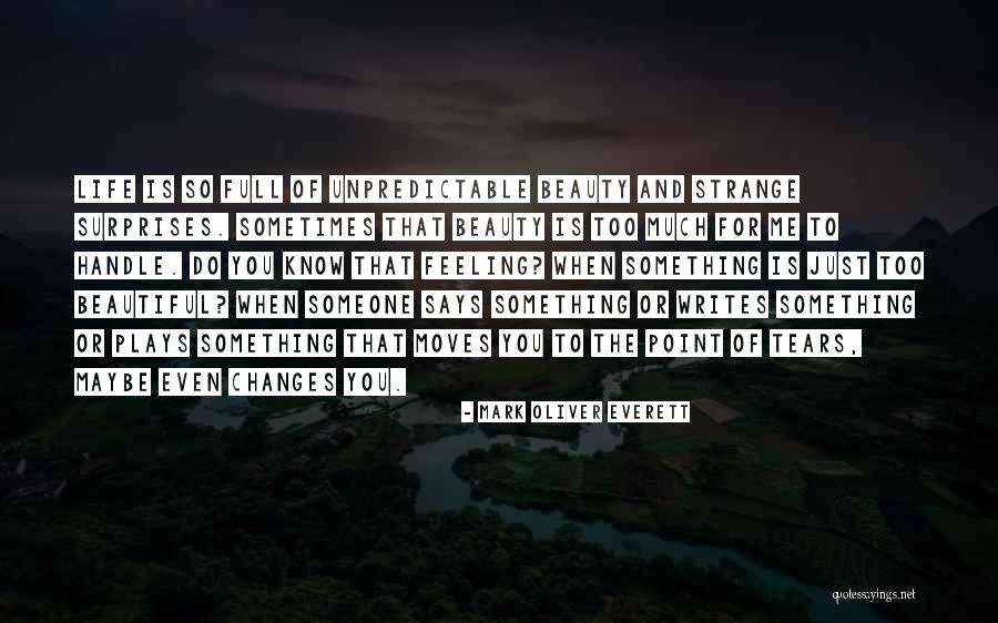 Pengubatan Quotes By Mark Oliver Everett Pengubatan Quotes By Mark Oliver Everett