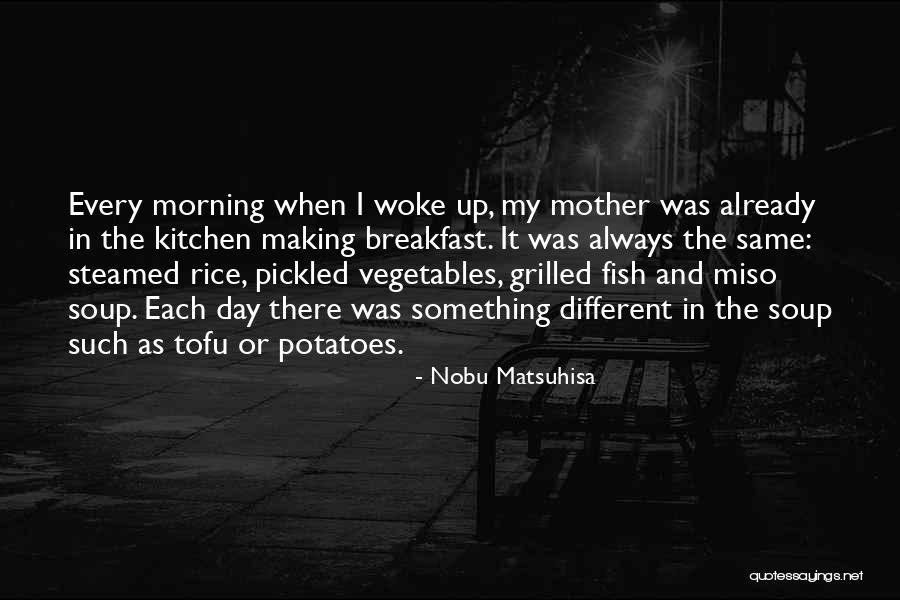 Penguin Randomhouse Quotes By Nobu Matsuhisa Penguin Randomhouse Quotes By Nobu Matsuhisa