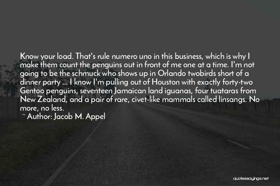 Penguins Quotes By Jacob M. Appel