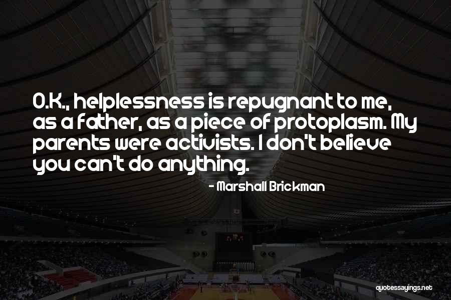 Pengurusan Stress Quotes By Marshall Brickman Pengurusan Stress Quotes By Marshall Brickman