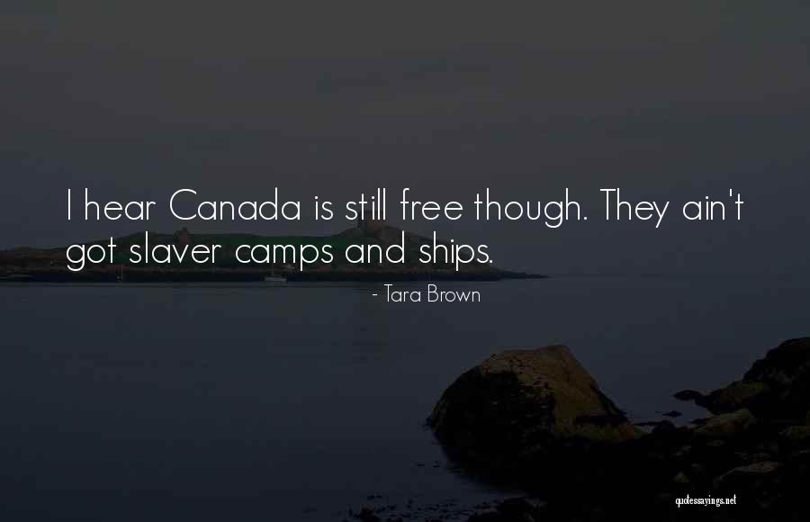 Penhallow Series Quotes By Tara Brown Penhallow Series Quotes By Tara Brown